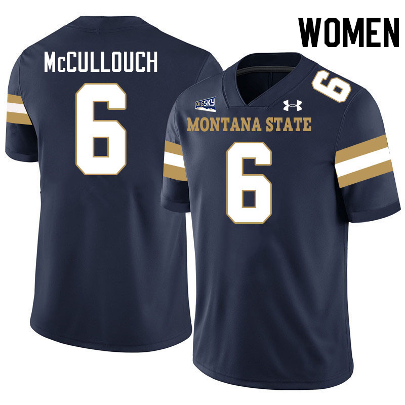 Women #6 Ty McCullouch Montana State Bobcats Jerseys Football Stitched-Navy